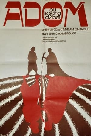 Poster Adom ou Le sang d'Abel (1977)