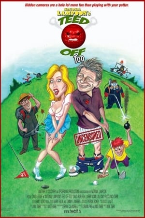 Poster Teed Off Too (2008)