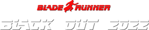 Blade Runner: Black Out 2022