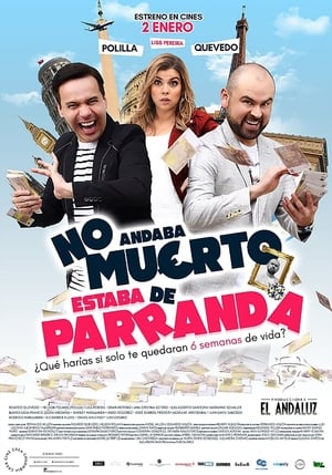 Poster No andaba muerto, estaba de parranda 2020