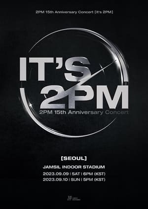 Poster 2PM 15th Anniversary Concert "It's 2PM" 2023