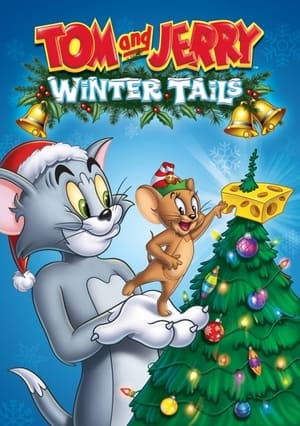 Poster Tom and Jerry: Winter Tails (2008)