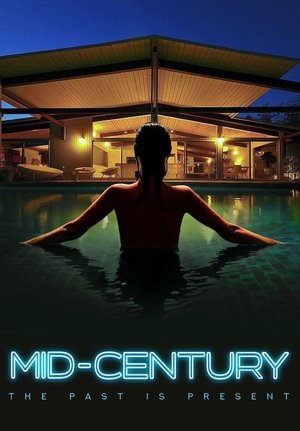 Mid-Century Mid-Century