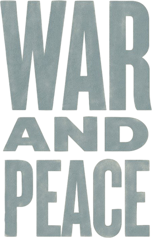 War and Peace
