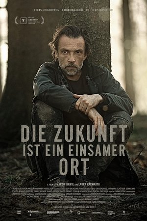 Poster Die Zukunft ist ein einsamer Ort 2021