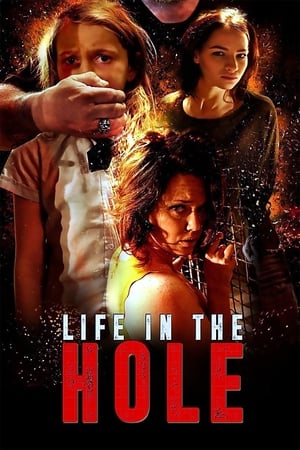 Poster Life In The Hole (2017)