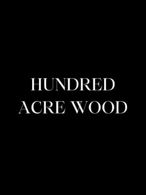 Hundred Acre Wood 