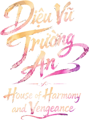 House of Harmony and Vengeance