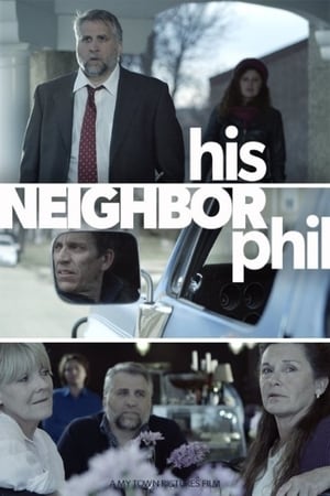 Poster His Neighbor Phil 2015
