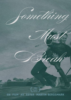 Something Must Break 21