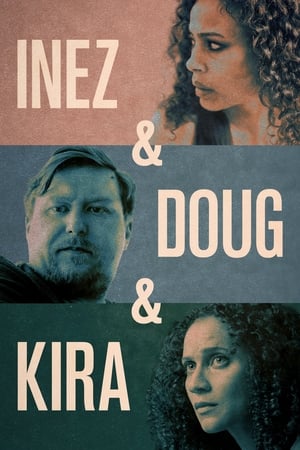 Poster Inez & Doug & Kira 2019