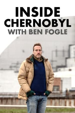 Image Inside Chernobyl with Ben Fogle