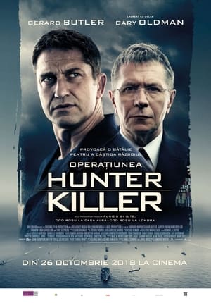 Poster Operațiunea Hunter Killer 2018