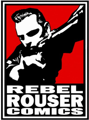 Rebel Rouser Comics