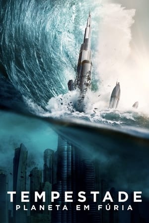 Poster Geostorm - Ameaça Global 2017