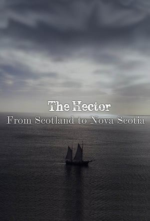 Poster The Hector: From Scotland to Nova Scotia 2017