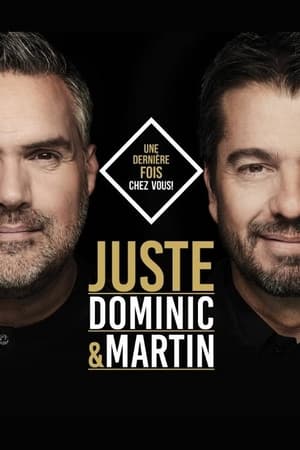 Poster Dominic et Martin - Juste (2021)