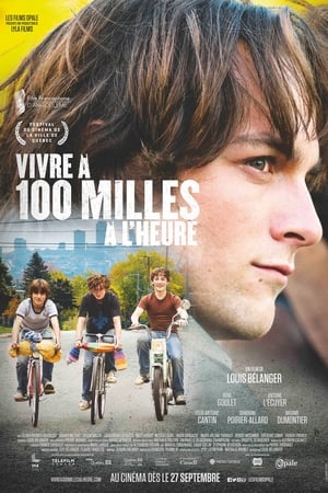 Vivre à 100 milles à l'heure poster