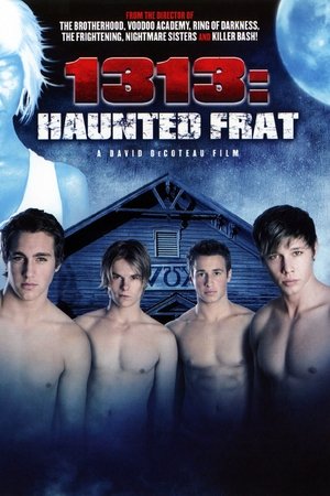 1313: Haunted Frat poster