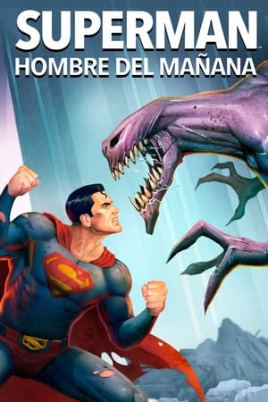 Poster Superman: El hombre del mañana 2020