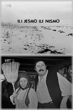 Ili jesmo, ili nismo