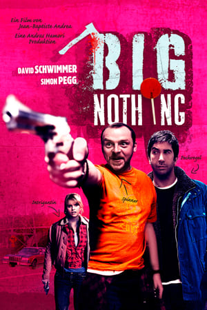 Poster Big Nothing 2006