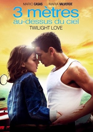 Twilight Love - 3 mètres au-dessus du ciel (2010)