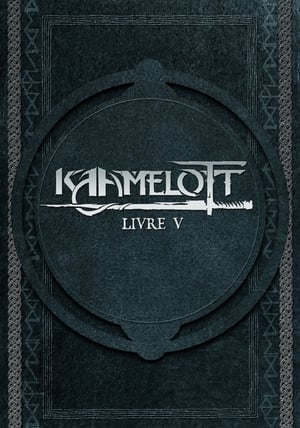 Kaamelott: Livre V