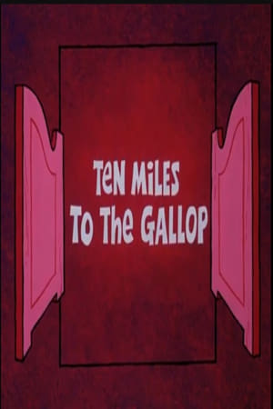 Poster Ten Miles to the Gallop (1973)