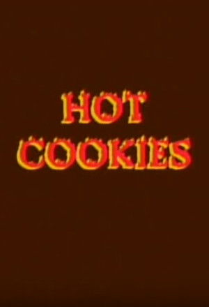 Hot Cookies