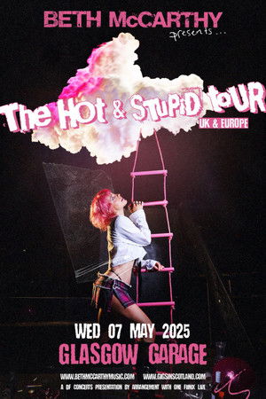 Beth McCarthy - The Hot & Stupid Tour Live from London