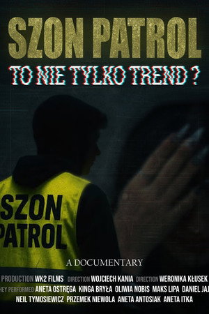 Szon Patrol - To nie tylko trend?