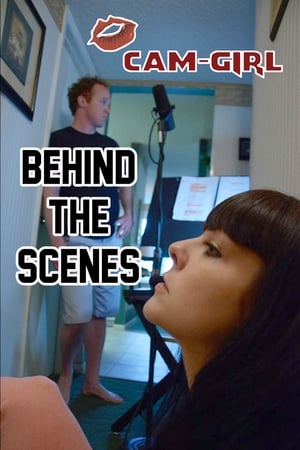 Poster Cam-Girl Behind The Scenes 2024