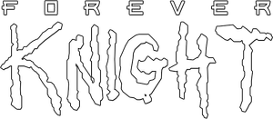 Forever Knight — Logos 1