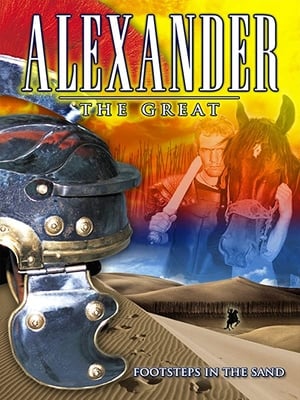 Poster Alexander the Great: Footsteps in the Sand 2004