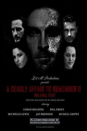 Image A Deadly Affair to Remember II: The Final Fight