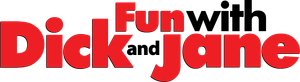 As Loucuras de Dick & Jane — Logos 8