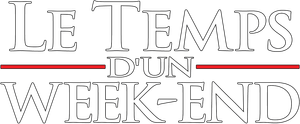 Le Temps d'un week-end