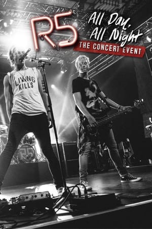 Poster R5: All Day, All Night 2015