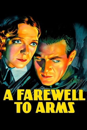 Click for trailer, plot details and rating of A Farewell To Arms (1932)