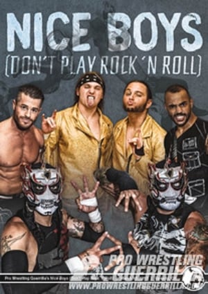 Poster PWG: Nice Boys (Don't Play Rock and Roll) (2017)