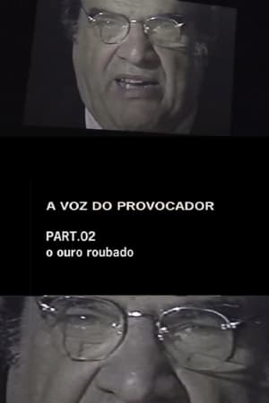 Image A Voz do Provocador - O Ouro Roubado