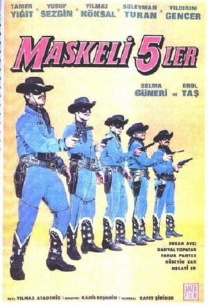 Maskeli Beşler