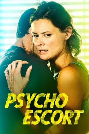 Poster Psycho Escort (2020)