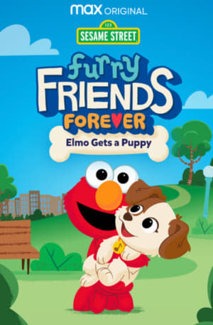 Poster Furry Friends Forever: Elmo Gets a Puppy (2021)