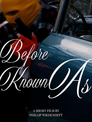 Poster Before Known As (2017)