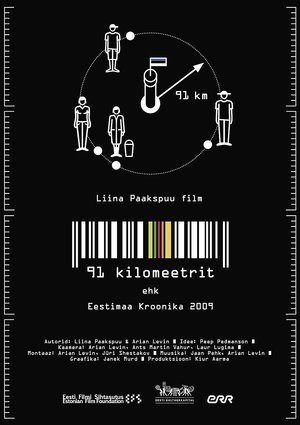 91 kilomeetrit. Eestimaa Kroonika 2009