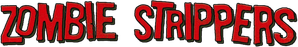 Zombie Strippers! — Logos 3