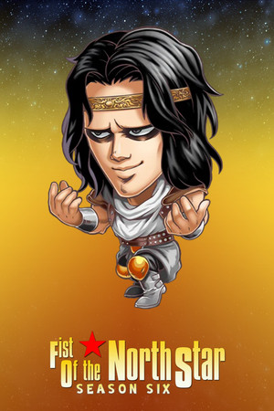 Fist of the North Star - Season 6
