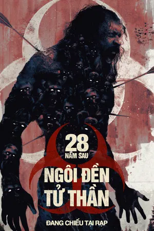 poster 28 Years Later: The Bone Temple